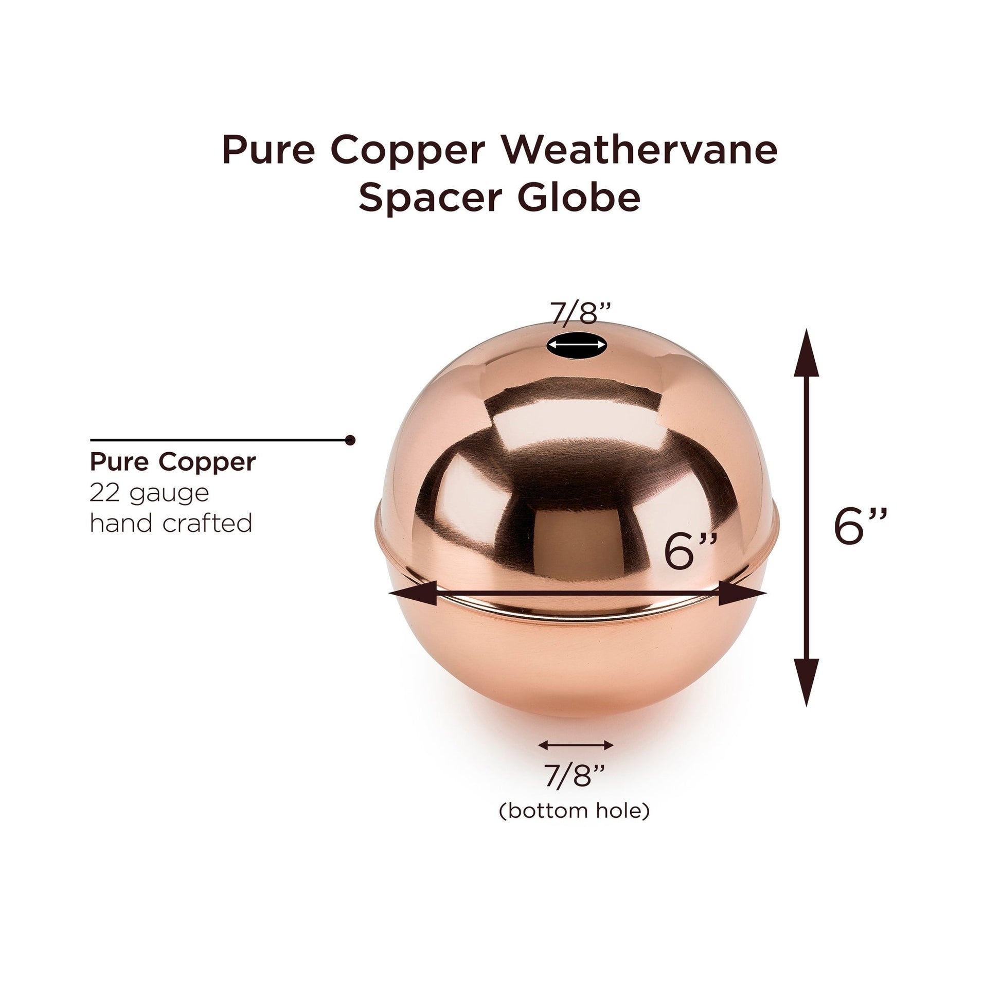 Copper Extra-Large Weathervane 6" Spacer Ball - Good Directions